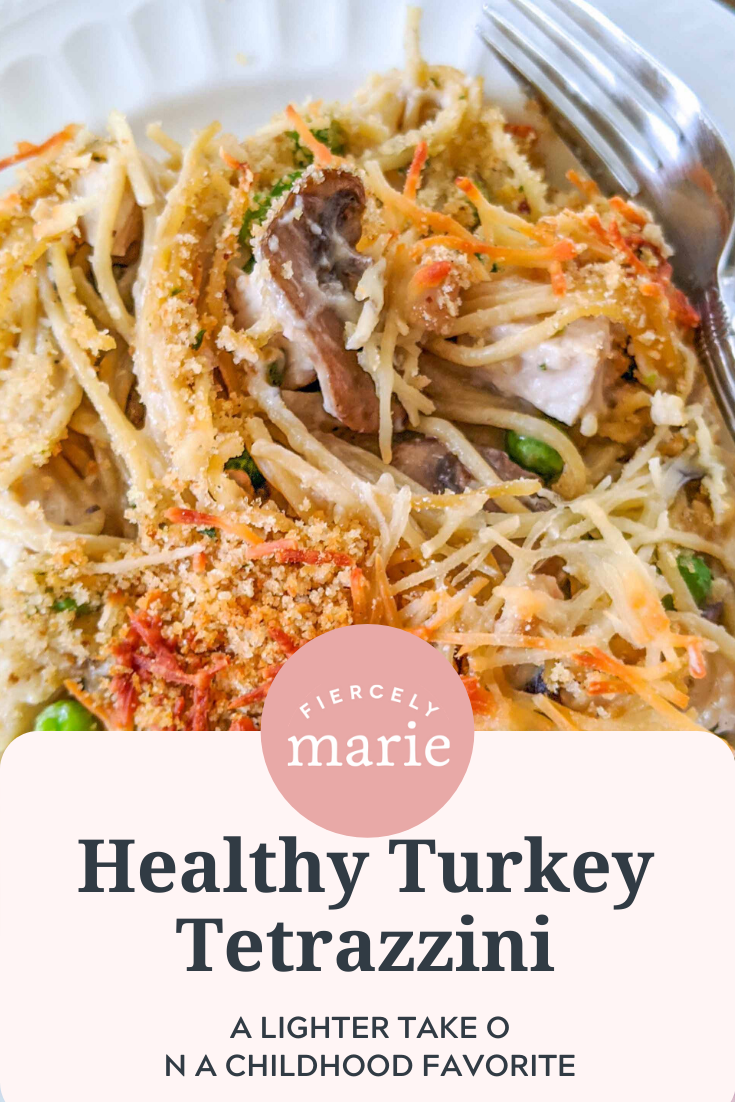 A Healthier Leftover Turkey Tetrazzini Recipe - Marie Bostwick