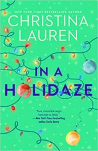 Cover of Christina Lauren: In a Holidaze