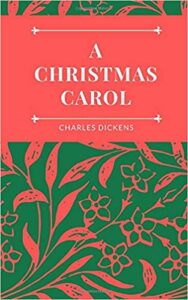 Cover of Charles Dickens: A Christmas Carol
