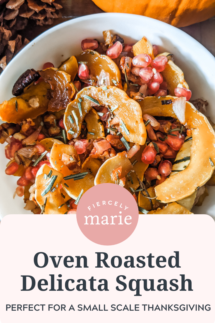 Oven Roasted Delicata Squash