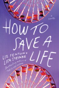 The cover of How to Save a Life