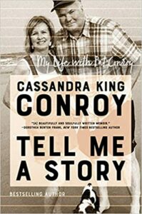 Cover of Tell Me a Story, by Cassandra King Conroy - about two Lowcountry Authors