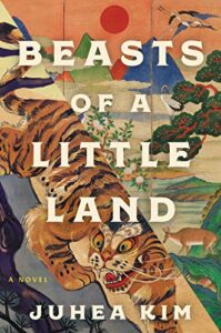Beasts of a Little Land Book Cover, Books for Fall 2021