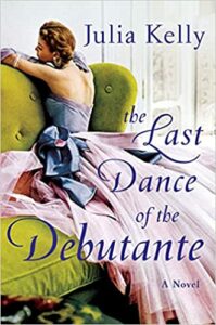 The Last Dance of the Debutante Book Cover, Books for Fall 2021