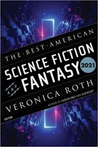 Best American Science Fiction and Fantasy 2021: One of the literary gifts for all the men in your life