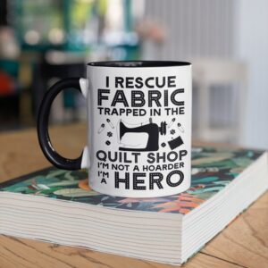 Funny Quilt Shop Mug, Funny Rescue Fabric Collector Coffee Mugs, Quilting Gift, Quilter Not Hoarder, Gifts for Quilters, Tumbler