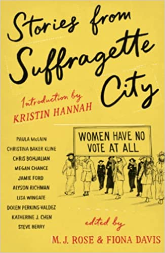 Stories from Suffragette City by M.J Rose et al