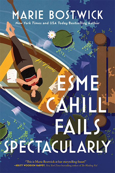 Cover art for Esme Cahill Fails Spectacularly - A Novel by Marie Bostwick