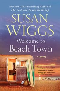 Book cover for Welcome To Beach Town – Susan Wiggs